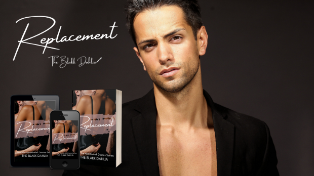 Photo of man with open shirt, book promo for the novel, Replacement written by The Blakk Dahlia